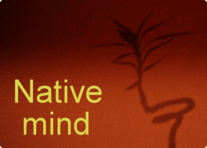 Native Mind