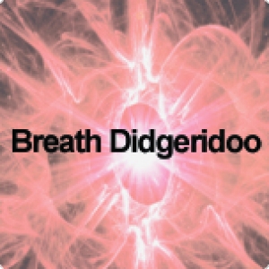 Breath Didgeredoo