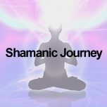 Shamanic Journey