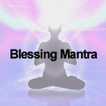 Blessing Mantra