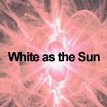 White as the Sun