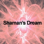 Shaman's Dream